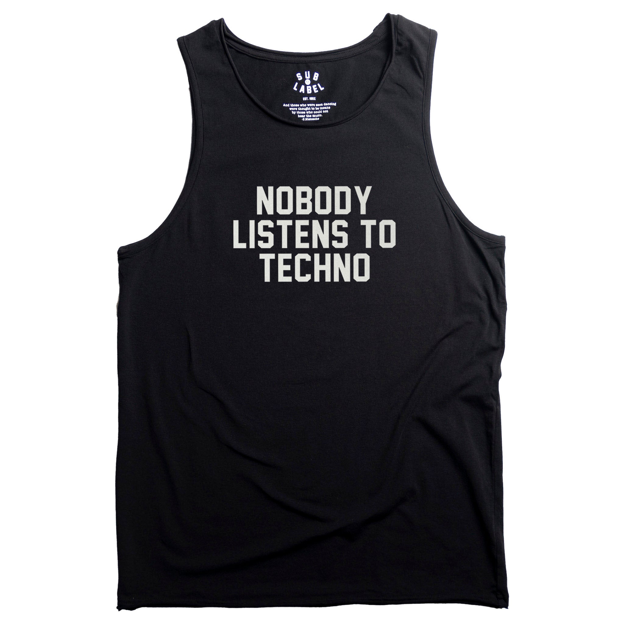 nobody listens to techno • tank top